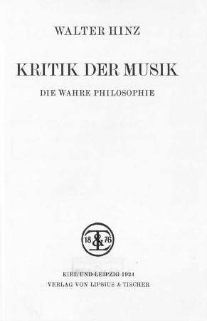 Kritik der Musik : die wahre Philosophie