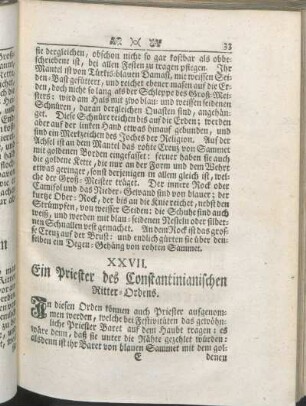XXVII. Ein Priester des Constantinianischen Ritter-Ordens.