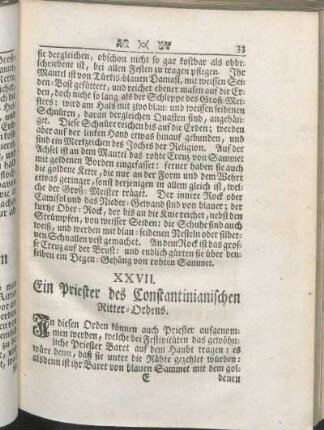 XXVII. Ein Priester des Constantinianischen Ritter-Ordens.