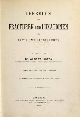 Lehrbuch der Fracturen und Luxationen : für Ärzte und Studierende