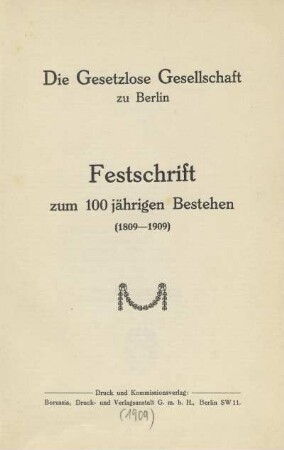 Festschrift zum 100-jährigen Bestehen : (1809-1909)