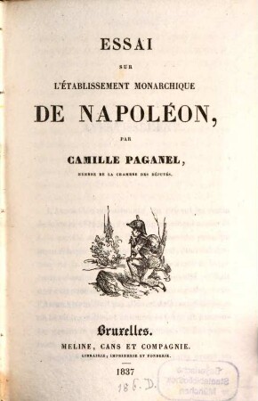 Essai sur l'établissement monarchique de Napoléon