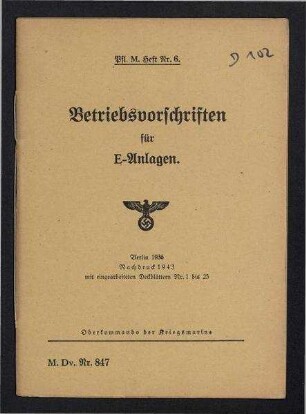 Vorschriften für die Pflege der Maschinenanlagen auf den Schiffen der Kriegsmarine