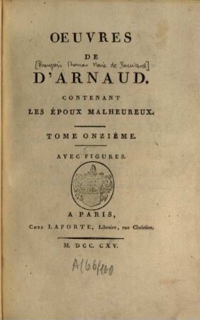 Oeuvres, 11. Les époux malheureux. - T. 1. - XII, 288 S.