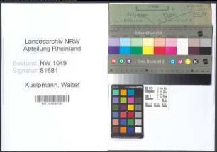 Entnazifizierung Walter Kuelpmann , geb. 08.12.1898 (Betriebsleiter)