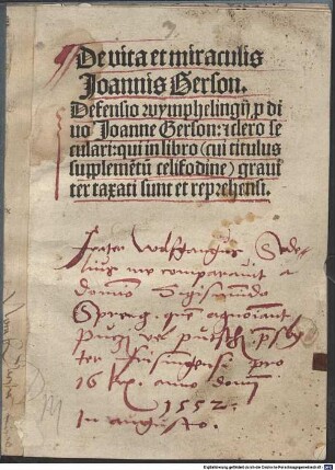 De vita et miraculis Joannis Gerson : Defensio [W]ymphelingij p[ro] diuo Joanne Gerson [et] clero seculari ...