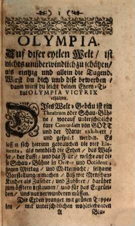 Olympia Victrix, Oder Geistlicher Kampff-Platz Der Unüberwindlichen Tugend In dem Streit der sieben Tod- oder Hauptsünden : Dem günstigen Leser mit unterschiedlich-curiosen Begebenheiten ... vorgestellt ...