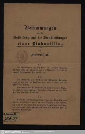 Bestimmungen über die Anstellung und die Dienstleistungen einer Diakonissin in Herrnhut