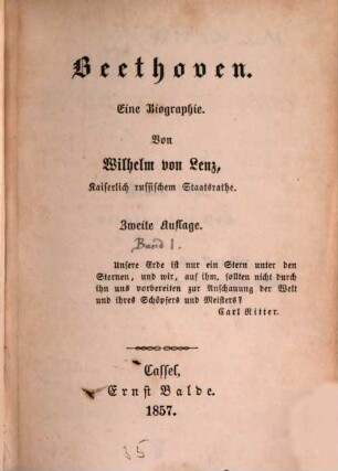 Die Componisten der neueren Zeit : Adam, Auber, Beethoven, Bellini, Boieldieu, Cherubini, Donizetti, Flotow, Gläser, Gluck, Halévy, Haydn, Herold, Kreutzer, Liszt, Lortzing, Marschner, Mendelssohn-Bartholdy, Meyerbeer, Mozart, Reissiger, Rossini, Schneider, Spohr, Spontini, Verdi, Weber und andere, 44[,2]. Beethoven : eine Biographie