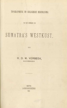 [Tekstgedeelte]: Topographische en geologische beschrijving van een gedeelte van Sumatra's westkust