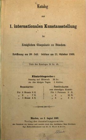 Katalog der Internationalen Kunst-Ausstellung zu München. 1. 1869, Okt.