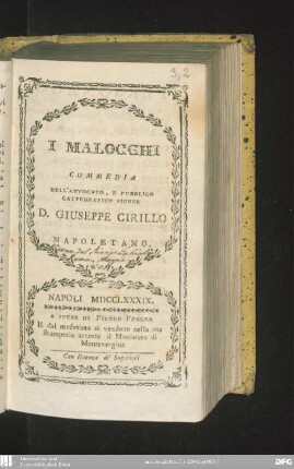 I Malocchi : commedia dell'avvocato, e pubblico cattedratico Signor D. Giuseppe Cirillo Napoletano