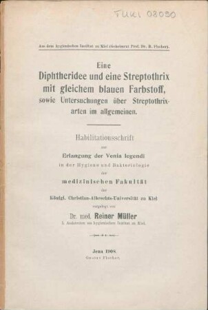 Eine Diphtheridee und eine Streptothrix mit gleichem blauen Frabstoff, sowie Untersuchungen über Streptothrixarten im allgemeinen