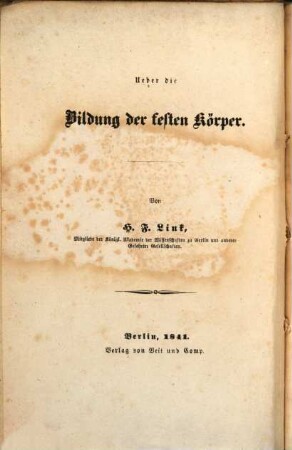 Ueber die Bildung der festen Körper : De la formation de corps solides