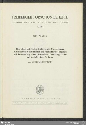 Eine elektronische Methode für die Untersuchung hochfrequenter seismischer und radioaktiver Vorgänge bei Verwendung eines Kathodenstrahloszillographen mit kreisförmiger Zeitbasis