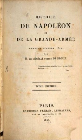Histoire de Napoléon et de la grande-armée pendant l'année 1812. 1