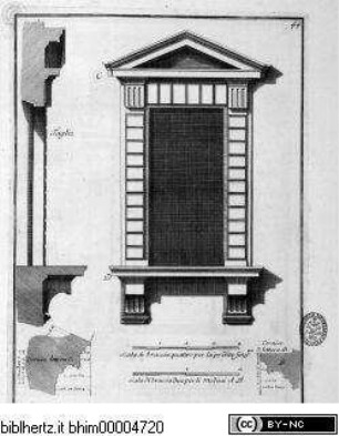 Studio d'architettura civile sopra gli ornamenti di porte, e finestre colle misure, piante, modini, e profili, tratte da alcune fabbriche insigni di Firenze erette col disegno dè più celebri architetti / opera misurata, disegnata, e intagliata da Ferdinando Ruggieri architetto, sotto gli auspici dell' A. R. di Gio. Gastone I. Granduca di Toscana, Parte Seconde, Firenze 1724, nella Samperia Reale presso Gio: Gaetano Tartini, e Santti Franchi, con Licenza de Superiori.Aufriss, Querschnitt und Profile der Fenster im seitlichen Obergeschoss des Palazzo Vecchio - Studio d'architettura civile, da Ferdinando Ruggieri, Parte seconda, Firenze 1724.