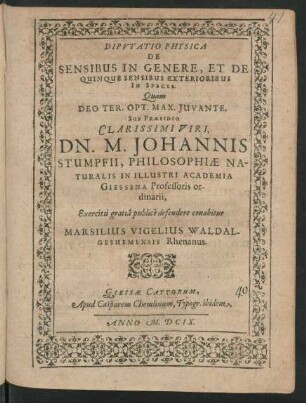 Disputatio Physica De Sensibus In Genere, Et De Quinque Sensibus Exterioribus In Specie