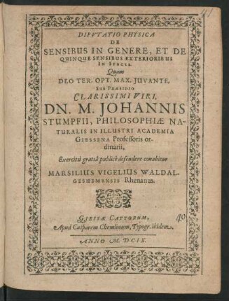 Disputatio Physica De Sensibus In Genere, Et De Quinque Sensibus Exterioribus In Specie