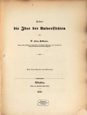 Über die Idee der Universitäten : Rede beim Antritte des Rektorats