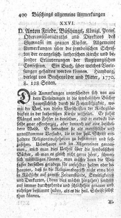 Allgemeine Anmerkungen über die symbolischen Schriften der evangelisch-lutherschen Kirche und besondre Erläuterungen der Augspurgischen Confession.