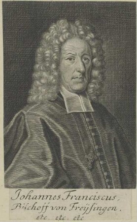 Bildnis des Johannes Franciscus, Bischoff von Freysingen