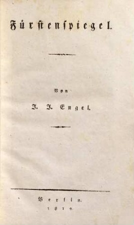J. J. Engels sämmtliche Werke, 12. Fürstenspiegel. 1812.