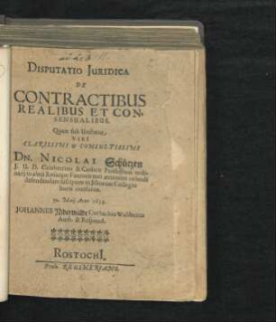 Disputatio Iuridica De Contractibus Realibus Et Consensualibus