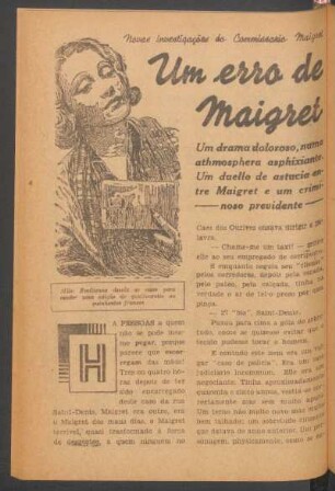 Um erro de Maigret : Novas investigações do Commissario Maigret. Um drama doloroso, numa athmosphera asphixiante. Um duello de astucia entre Maigret e um criminoso previdente. [Novella completa]