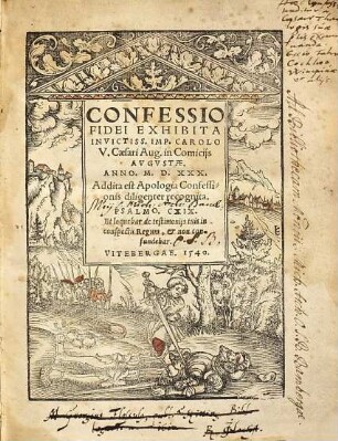 Confessio fidei exhibita invictiss. imp. Carolo V. Caesari Aug. in comiciis Augustae Anno MDXXX