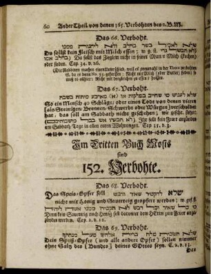 Im Dritten Buch Mosis sind 152. Verbohte.
