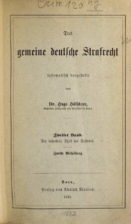 Das gemeine deutsche Strafrecht : systematisch dargestellt, 2,2. Der besondere Theil des Systems