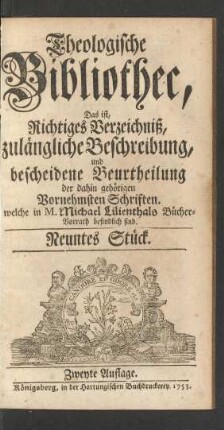 Theologische Bibliothec ... Neuntes Stück.
