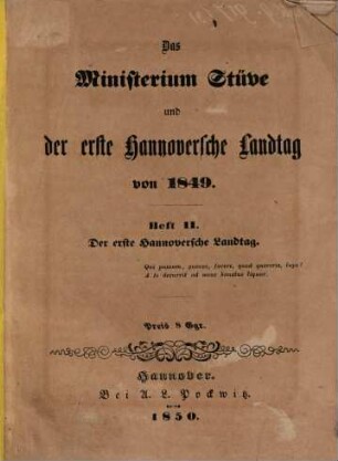 Das Ministerium Stüve und der erste Hannoversche Landtag von 1849. 2
