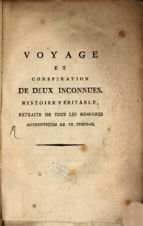 Voyage et conspiration de deux inconnues