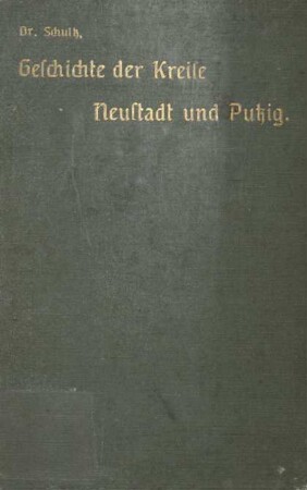 Geschichte der Kreise Neustadt und Putzig