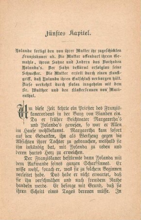 Fünftes Kapitel. Yolanda fertigt den von ihrer Mutter ihr zugeschickten Franziskaner ab. ...
