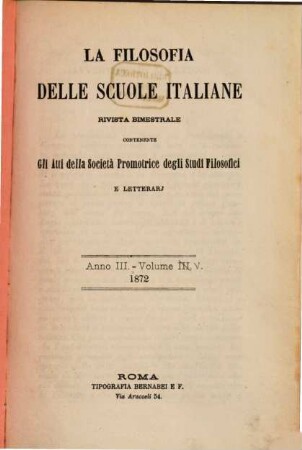 La filosofia delle scuole italiane : rivista bimestrale. 1872, Vol. 5 = Anno 3