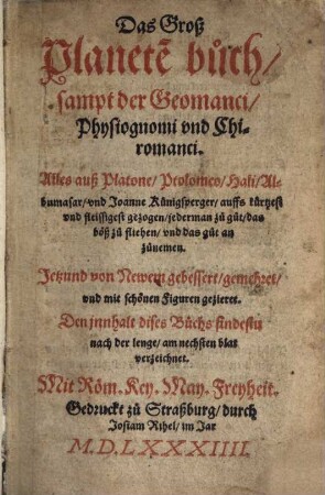 Das Groß Planete[n] buch : sampt der Geomanci, Physiognomi vnd Chiromanci