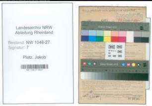 Entnazifizierung Jakob Platz , geb. 29.07.1895 (Beamter)