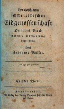Der Geschichten schweizerischer Eidgenossenschaft ... Buch, 11. Drittes Buch, zweyte Abtheilung, Fortsetzung