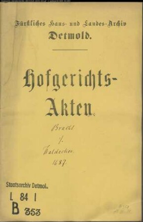 Bracht, Hermann Adolf, Landvogt gegen Jakob Waldecker in der Senne - Schuldforderung