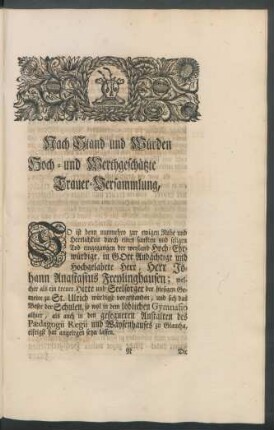 Nach Stand und Würden Hoch- und Werthgeschätzte Trauer-Versammlung,