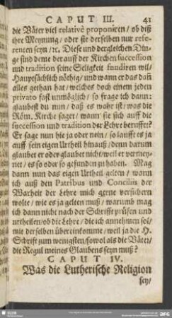 Caput IV. Was die Lutherische Religion sey, und was es gesaget sey, ob man könne in der Lutherischen religion selig werden?