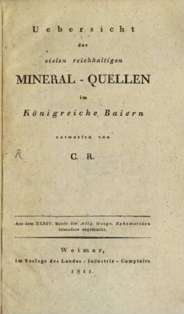 Uebersicht der vielen reichhaltigen Mineral-Quellen im Königreiche Baiern