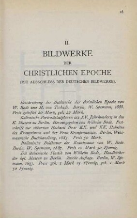 II. Bildwerke der christlichen Epoche (mit Ausschluss der deutschen Bildwerke)