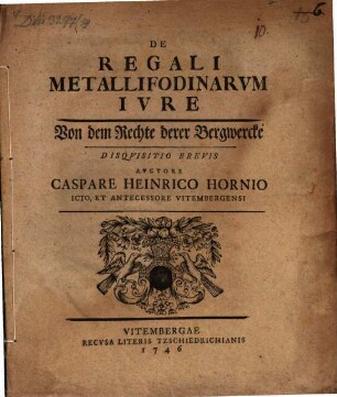 De regali metallifodinarum iure