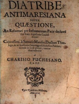 Diatribe Antimaresiana Super Quaestione, An Reformati per Instrumentum Pacis declarati sint Socii Augustanae Confessionis