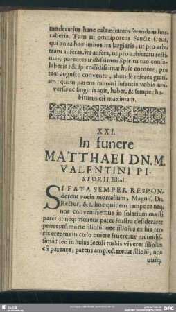 XXI. In funere Matthaei Dn. M. Valentini Pistorii Filioli
