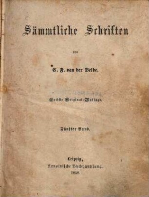 Sämmtliche Schriften, 5
